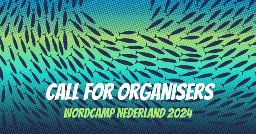 Call for organisers
WordCamp Nederland 2024