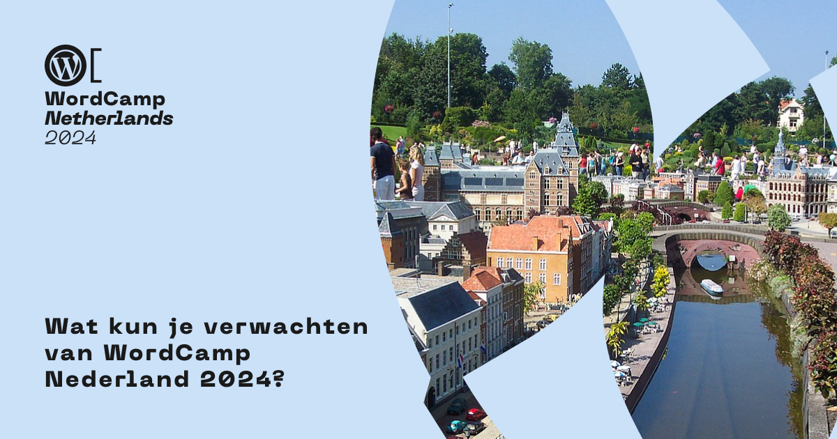 Wat kun je verwachten van WordCamp Nederland 2024